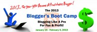 2013 Blogger's Boot Camp